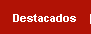 Destacados